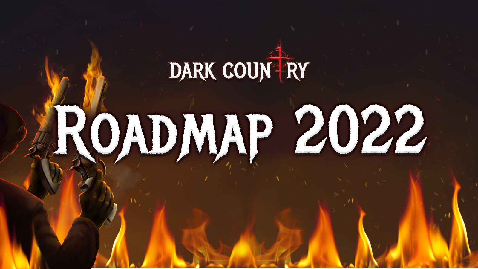 Dark Country Releases 2022 Roadmap
